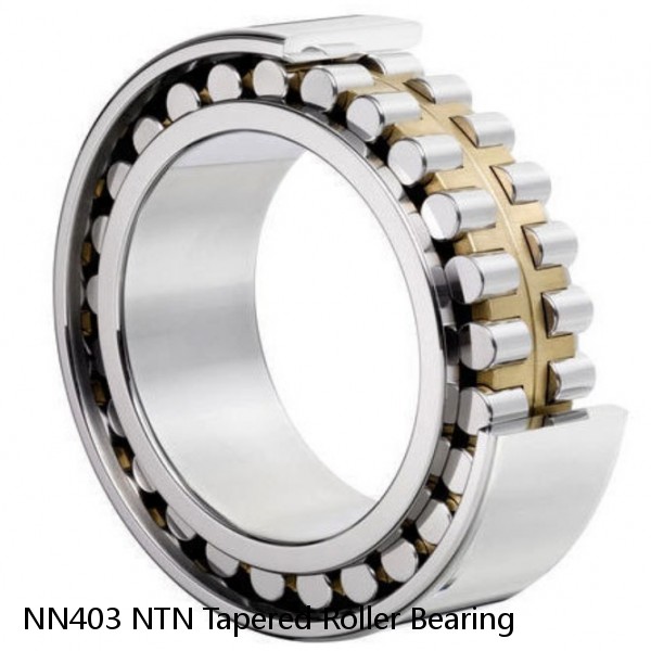 NN403 NTN Tapered Roller Bearing